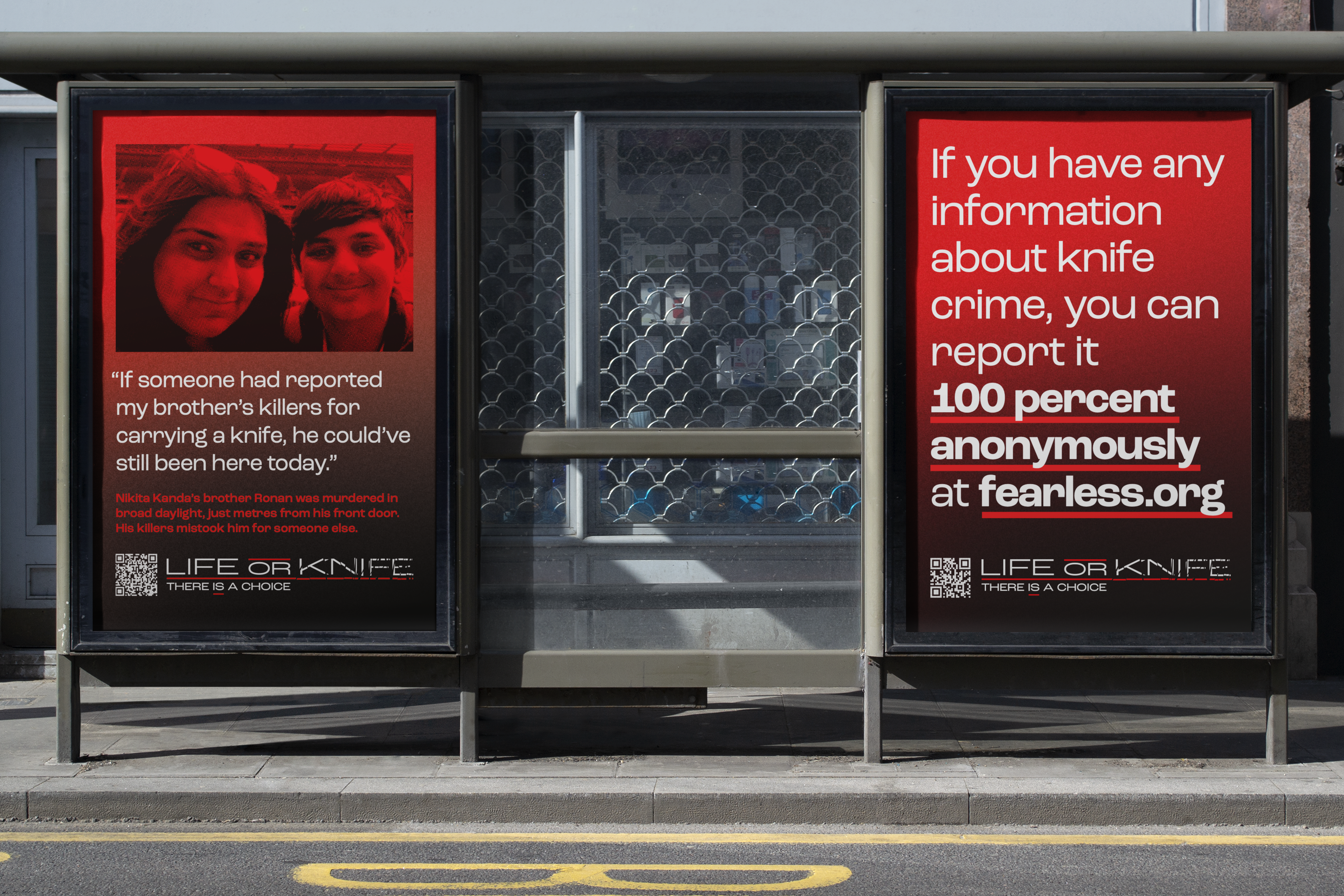 Image of a bus shelter featuring two Life or Knife branded posters. The left-hand poster features a picture of Nikita and Ronan Kanda, along with a quote from Nikita. The right hand poster has large text reading 'If you have any information about knife crime you can report it 100% anonymously at fearless.org.'